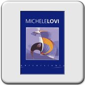 Michele Lovi, Percorsiinblu, Petrartedizioni, Pietrasanta 2001.
